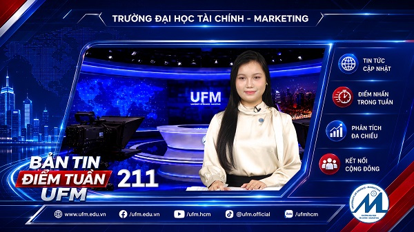 [UFM NEWS] Điểm tuần số 211